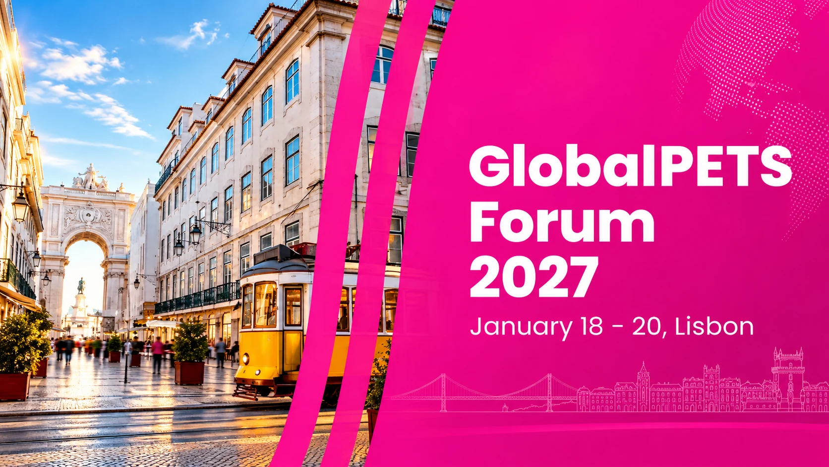 Arte do GlobalPETS Forum 2027 com paisagem de Lisboa, bonde amarelo e informações do evento previsto para 18 a 20 de janeiro.